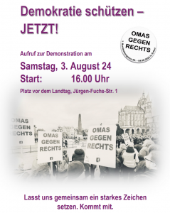 Aufruf zur Demo unter dem Motto "Demokratie schützen - JETZT!" am 3. August 2024 beim Bundeskongress der OMAS GEGEN RECHTS in Erfurt