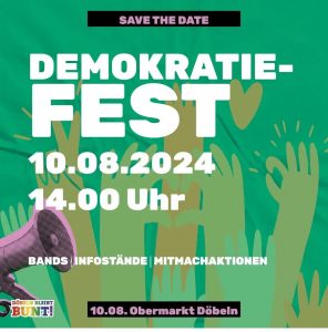 Demokratie-Fest am 10.08.2024 in Döbeln