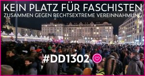Aufruf zur Kundgebung am 13.02. auf dem Altmarkt unter dem Motto "Kein Platz für Faschisten - zusammen gegen rechtsextreme Vereinnahmung"